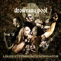 Purchase Drowning Pool - Loudest Common Denominator