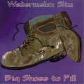 Buy Watermelon Slim - Big Shoes To Fill Mp3 Download
