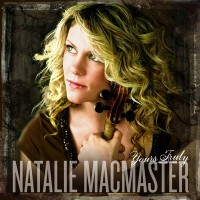 Purchase Natalie MacMaster - Yours Truly