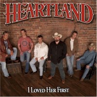 Purchase Heartland - I Loved Her First