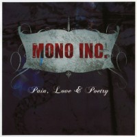 Purchase Mono Inc. - Pain, Love & Poetry