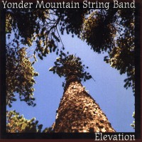 Purchase Yonder Mountain String Band - Elevation