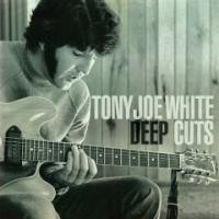 Purchase Tony Joe White - Deep Cuts