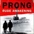 Buy Prong - Rude Awakening Mp3 Download