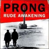 Purchase Prong - Rude Awakening