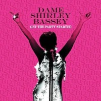 Purchase Shirley Bassey - Get The Party Started