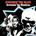 Buy Screamin' Jay Hawkins - Screamin' The Blues Mp3 Download