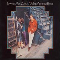 Purchase Townes Van Zandt - Delta Momma Blues (Vinyl)