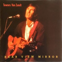 Purchase Townes Van Zandt - Rear View Mirror