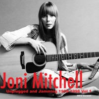 Purchase Joni Mitchell - Unplugged & Jamming Vol. 1