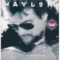 Purchase Waylon Jennings - Right for the Time