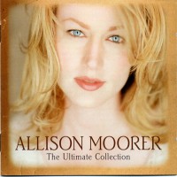 Purchase Allison Moorer - The Ultimate Collection
