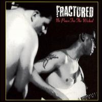 Purchase Fractured - No Peace For The Wicked