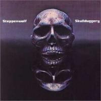 Purchase Steppenwolf - Skullduggery