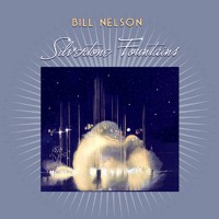 Purchase Bill Nelson - Silvertone Fountains