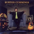 Buy Burton Cummings - Above The Ground Mp3 Download