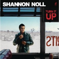 Purchase Shannon Noll - Turn It Up