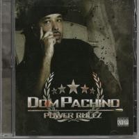 Purchase Dom Pachino - Power Rulez