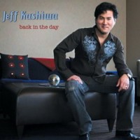 Purchase Jeff Kashiwa - Back In The Day