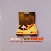 Purchase Kevin Yost - Future Flashback