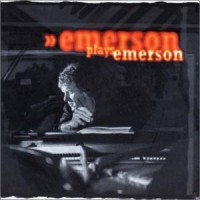 Purchase Keith Emerson - Emerson Plays Emerson