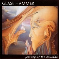 Purchase Glass Hammer - Journey Of The Dunadan