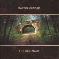 Purchase Martin Orford - The Old Road
