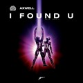 Buy Axwell - I Found U (CDS) Mp3 Download
