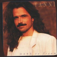 Purchase Yanni - Dare to Dream