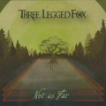 Buy Three Legged Fox - Not As Far Mp3 Download