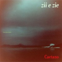 Purchase Caetano Veloso - Zii E Zie