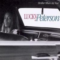 Purchase Lucky Peterson - Brother Where Are You