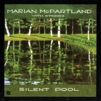 Purchase Marian McPartland - Silent Pool