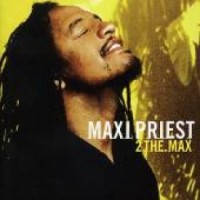 Purchase Maxi Priest - 2 The Max