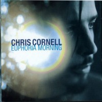 Purchase Chris Cornell - Euphoria Morning
