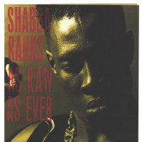 Purchase Shabba Ranks - As Raw As Ever