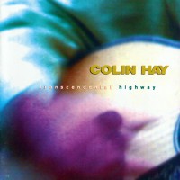 Purchase Colin Hay - Transcendental Highway