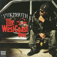 Purchase Yukmouth - The West Coast Don