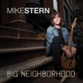 Buy Mike Stern - Big Neighborhood Mp3 Download