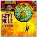 Buy Gov't Mule - By A Thread Mp3 Download