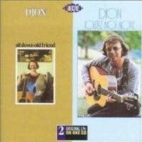 Purchase Dion - Sit Down Old Friend / You're Not Alone