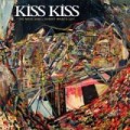 Buy Kiss Kiss - The Meek Shall Inherit What's Left Mp3 Download