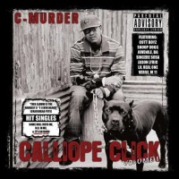 Purchase C-Murder - Calliope Click Volume 1