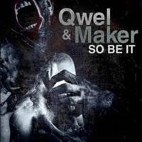 Purchase Qwel and Maker - So Be It