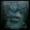 Buy Mushroomhead - Savior Sorrow Mp3 Download