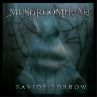 Purchase Mushroomhead - Savior Sorrow