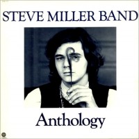 Purchase Steve Miller Band - Anthology