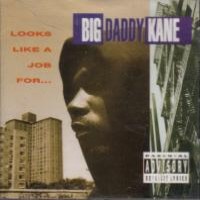 Purchase Big Daddy Kane - Looks Like A Job For...