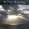 Buy Walter Beasley - Sax Meditations Mp3 Download