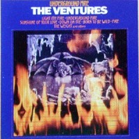 Purchase The Ventures - Underground Fire